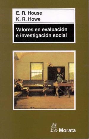 VALORES EN EVALUACION E INVESTIGACION SOCIAL | 9788471124555 | HOUSE,E.R. | Llibreria Geli - Llibreria Online de Girona - Comprar llibres en català i castellà