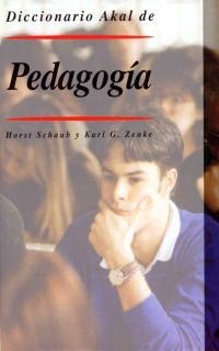 DICCIONARIO AKAL DE PEDAGOGIA | 9788446011446 | SCHAUB,HORST/ZENKE,KARL G. | Llibreria Geli - Llibreria Online de Girona - Comprar llibres en català i castellà