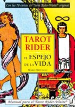 TAROT RIDER.EL ESPEJO DE LA VIDA | 9788489897489 | MONTANO,MARIO | Libreria Geli - Librería Online de Girona - Comprar libros en catalán y castellano