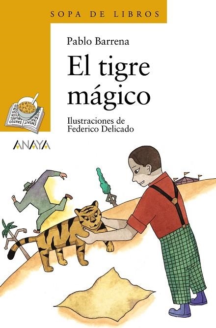 EL TIGRE MAGICO | 9788466706155 | BARRENA,PABLO | Llibreria Geli - Llibreria Online de Girona - Comprar llibres en català i castellà