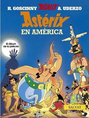 ASTERIX EN AMERICA(EL ALBUM DE LA PELICULA) | 9788434568280 | GOSCINNY/UDERZO | Libreria Geli - Librería Online de Girona - Comprar libros en catalán y castellano