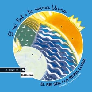 EL REI SOL I LA REINA LLUNA(CONTE) | 9788424610388 | RIBA,SIO | Libreria Geli - Librería Online de Girona - Comprar libros en catalán y castellano