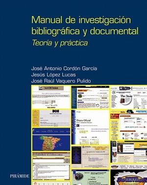 MANUAL DE INVESTIGACION BIBLIOGRAFICA Y ... | 9788436815658 | CORDON,JOSE ANTONIO/LOPEZ,JESUS/... | Libreria Geli - Librería Online de Girona - Comprar libros en catalán y castellano