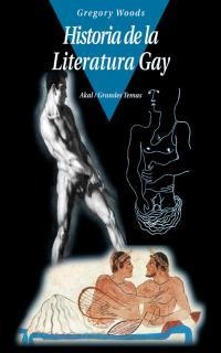 HISTORIA DE LA LITERATURA GAY | 9788446011965 | WOODS,GREGORY | Libreria Geli - Librería Online de Girona - Comprar libros en catalán y castellano