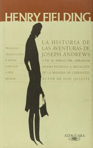 LA HISTORIA DE LAS AVENTURAS DE JOSEPH ANDREWS | 9788420403106 | FIELDING,HENRY | Libreria Geli - Librería Online de Girona - Comprar libros en catalán y castellano