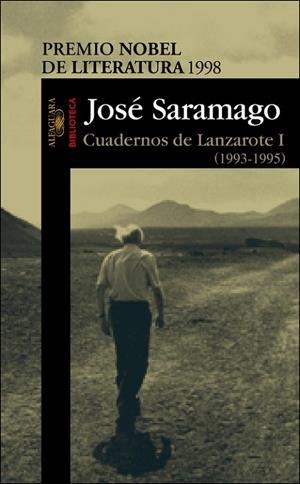 CUADERNOS DE LANZAROTE I (1993-1995) | 9788420443065 | SARAMAGO,JOSE | Llibreria Geli - Llibreria Online de Girona - Comprar llibres en català i castellà