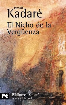 EL NICHO DE LA VERGUENZA | 9788420672571 | KADARE,ISMAIL | Llibreria Geli - Llibreria Online de Girona - Comprar llibres en català i castellà