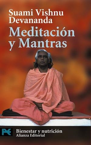MEDITACION Y MANTRAS | 9788420672649 | VISHNU DEVANANDA,SUAMI | Llibreria Geli - Llibreria Online de Girona - Comprar llibres en català i castellà