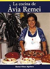 LA COCINA DE AVIA REMEI | 9788495684837 | RIBAS AGUILERA,REMEI | Libreria Geli - Librería Online de Girona - Comprar libros en catalán y castellano