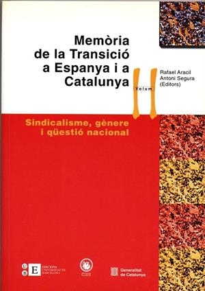 MEMORIA DE LA TRANSICIO A ESPANYA I A CATALUNYA-2 | 9788483382967 | ARACIL,RAFAEL/SEGURA,ANTONI | Libreria Geli - Librería Online de Girona - Comprar libros en catalán y castellano