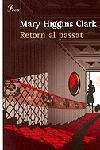 RETORN AL PASSAT | 9788484374466 | CLARK,MARY HIGGINS | Llibreria Geli - Llibreria Online de Girona - Comprar llibres en català i castellà