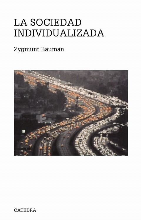 LA SOCIEDAD INDIVIDUALIZADA | 9788437619361 | BAUMAN,ZYGMUNT | Libreria Geli - Librería Online de Girona - Comprar libros en catalán y castellano