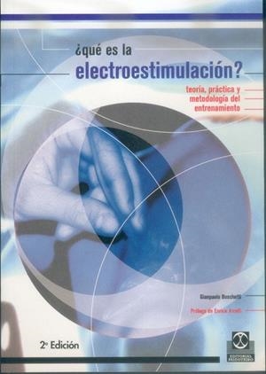 QUE ES LA ELECTROESTIMULACION? | 9788480195904 | BOSCHETTI,GIANPAOLO | Llibreria Geli - Llibreria Online de Girona - Comprar llibres en català i castellà