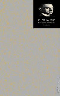 EL FORMALISMO RUSO UNA METAPOETICA | 9788446010227 | STEINER,PETER | Llibreria Geli - Llibreria Online de Girona - Comprar llibres en català i castellà