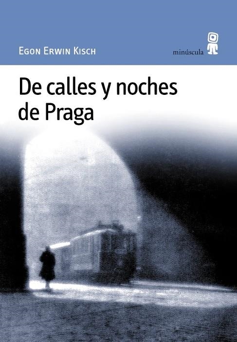 DE CALLES Y NOCHES DE PRAGA | 9788495587084 | ERWIN,EGON | Libreria Geli - Librería Online de Girona - Comprar libros en catalán y castellano