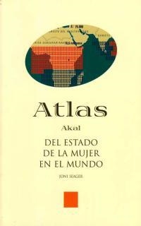 ATLAS AKAL DEL ESTADO DE LA MUJER EN EL MUNDO | 9788446009665 | SEAGER,JONI | Llibreria Geli - Llibreria Online de Girona - Comprar llibres en català i castellà