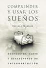 COMPRENDER Y USAR LOS SUEÑOS | 9788427027770 | CARRANZA,ARMANDO | Libreria Geli - Librería Online de Girona - Comprar libros en catalán y castellano