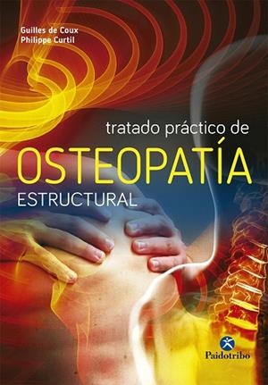 TRATADO PRACTICO DE OSTEOPATIA ESTRUCTURAL | 9788480195737 | DE COUX,GILLES | Llibreria Geli - Llibreria Online de Girona - Comprar llibres en català i castellà