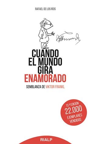 CUANDO EL MUNDO GIRA ENAMORADO.SEMBLANZA DE VIKTOR | 9788432133886 | RIOS,RAFAEL DE LOS | Libreria Geli - Librería Online de Girona - Comprar libros en catalán y castellano