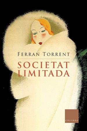 SOCIETAT LIMITADA | 9788466401852 | TORRENT,FERRAN | Llibreria Geli - Llibreria Online de Girona - Comprar llibres en català i castellà