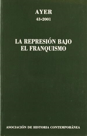 LA REPRESION BAJO EL FRANQUISMO | 9788495379351 | Libreria Geli - Librería Online de Girona - Comprar libros en catalán y castellano