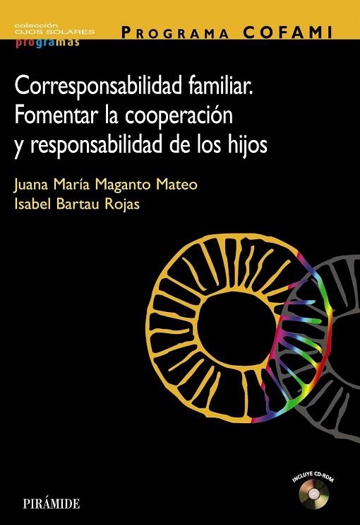 CORRESPONSABILIDAD FAMILIAR. FOMENTAR LA COOPERACION Y RESPO | 9788436818284 | MAGANTO MATEO,J.M./ BARTAU ROJAS,I. | Libreria Geli - Librería Online de Girona - Comprar libros en catalán y castellano