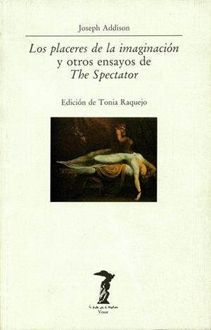 LOS PLACERES DE LA IMAGINACION Y OTROS ENSAYOS DE | 9788477745372 | ADDISON,JOSEPH | Libreria Geli - Librería Online de Girona - Comprar libros en catalán y castellano