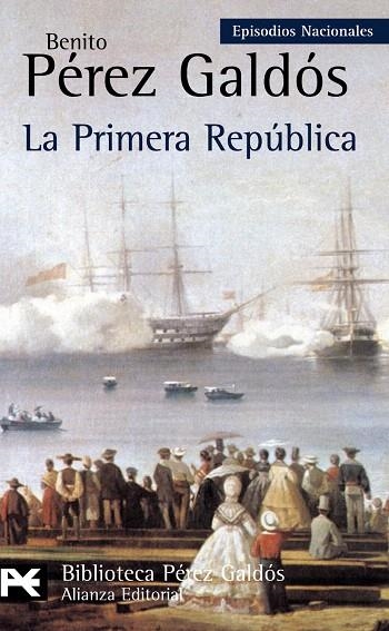 LA PRIMERA REPUBLICA | 9788420672847 | PEREZ GALDOS,BENITO | Llibreria Geli - Llibreria Online de Girona - Comprar llibres en català i castellà