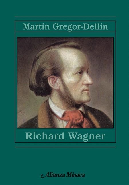 RICHARD WAGNER | 9788420678979 | GREGOR-DELLIN,MARTIN | Llibreria Geli - Llibreria Online de Girona - Comprar llibres en català i castellà