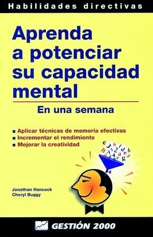APRENDA A POTENCIAR SU CAPACIDAD MENTAL | 9788480885751 | HANCOCK,JONATHAN | Libreria Geli - Librería Online de Girona - Comprar libros en catalán y castellano