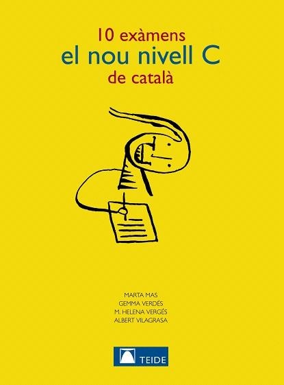 10 EXAMENS EL NOU NIVELL C DE CATALA | 9788430733897 | MAS,MARTA | Llibreria Geli - Llibreria Online de Girona - Comprar llibres en català i castellà