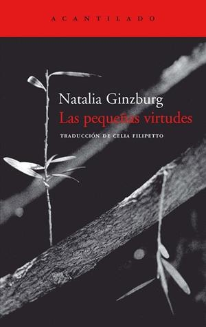 LAS PEQUEÑAS VIRTUDES | 9788495359667 | GINZBURG,NATALIA | Llibreria Geli - Llibreria Online de Girona - Comprar llibres en català i castellà