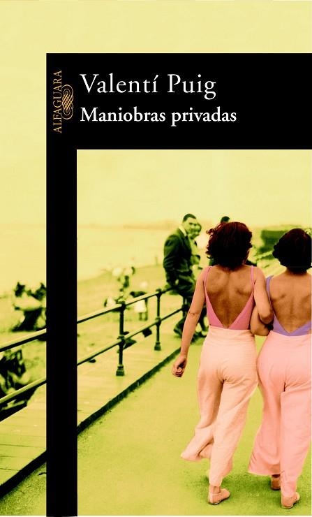 MANIOBRAS PRIVADAS | 9788420447469 | PUIG,VALENTI | Llibreria Geli - Llibreria Online de Girona - Comprar llibres en català i castellà
