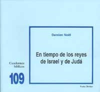 EN TIEMPO DE LOS REYES DE ISRAEL Y DE JUDA | 9788481694659 | NOEL,DAMIEN | Libreria Geli - Librería Online de Girona - Comprar libros en catalán y castellano
