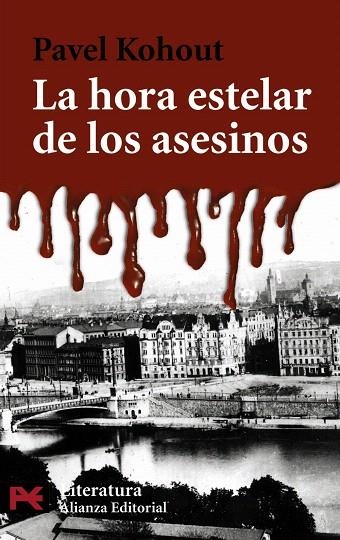 LA HORA ESTELAR DE LOS ASESINOS | 9788420656755 | KOHOUT, PAVEL | Libreria Geli - Librería Online de Girona - Comprar libros en catalán y castellano