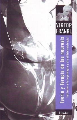 TEORIA Y TERAPIA DE LAS NEUROSIS | 9788425417689 | FRANKL,VIKTOR E | Libreria Geli - Librería Online de Girona - Comprar libros en catalán y castellano