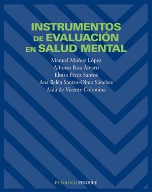 INSTRUMENTOS DE EVALUACION EN SALUD MENTAL | 9788436816495 | MUÑOZ LOPEZ,MANUEL | Libreria Geli - Librería Online de Girona - Comprar libros en catalán y castellano