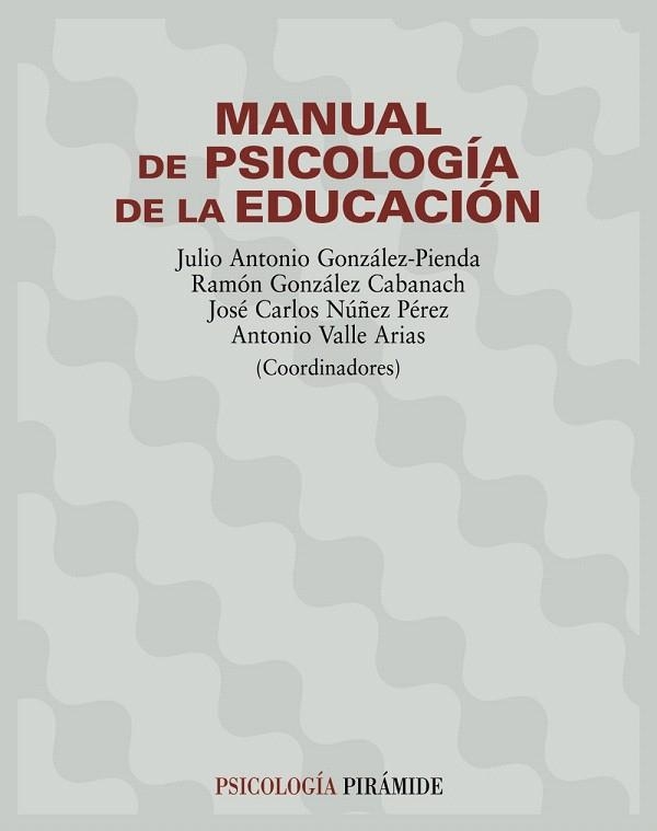 MANUAL DE PSICOLOGIA DE LA EDUCACION | 9788436816389 | GONZALEZ-PIENDA,JULIO ANTONIO | Libreria Geli - Librería Online de Girona - Comprar libros en catalán y castellano