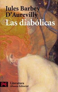 LAS DIABOLICAS | 9788420673028 | BARBEY D'AUREVILLY,JULES | Llibreria Geli - Llibreria Online de Girona - Comprar llibres en català i castellà