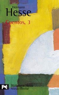 CUENTOS,3 | 9788420673110 | HESSE,HERMANN | Llibreria Geli - Llibreria Online de Girona - Comprar llibres en català i castellà