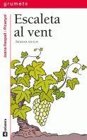 ESCALETA AL VENT | 9788424695347 | RASPALL,JOANA | Libreria Geli - Librería Online de Girona - Comprar libros en catalán y castellano