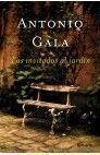 LOS INVITADOS AL JARDIN | 9788408043287 | GALA,ANTONIO | Llibreria Geli - Llibreria Online de Girona - Comprar llibres en català i castellà