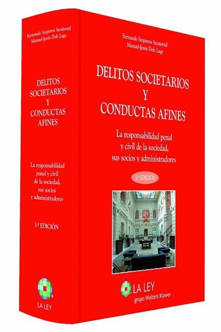 DELITOS SOCIETARIOS Y CONDUCTAS AFINES(3ªED/2013) | 9788490202593 | SEQUEROS SAZATORNIL,FERNANDO | Llibreria Geli - Llibreria Online de Girona - Comprar llibres en català i castellà