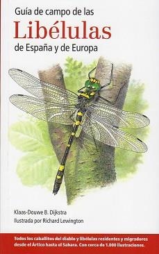 LIBELULAS DE ESPAÑA Y DE EUROPA(GUIA DE CAMPO) | 9788428216029 | B.DIJKSTRA,KLAAS-DOUWE | Llibreria Geli - Llibreria Online de Girona - Comprar llibres en català i castellà