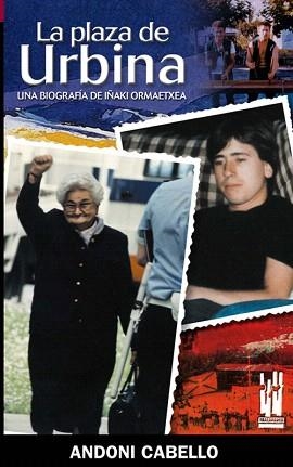 LA PLAZA DE URBINA | 9788481362923 | CABELLO,ANDONI | Llibreria Geli - Llibreria Online de Girona - Comprar llibres en català i castellà