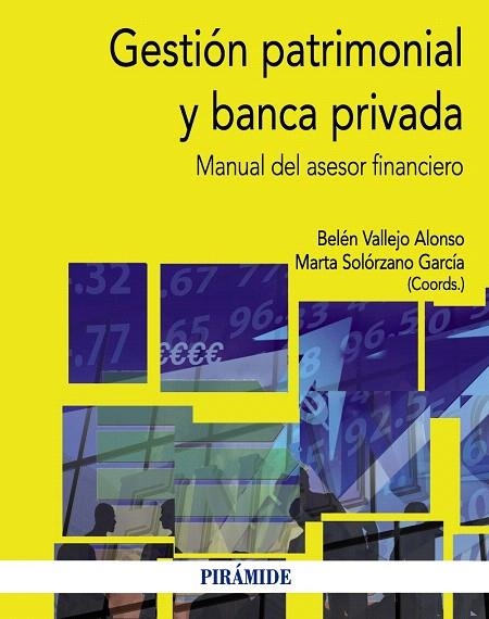 GESTION PATRIMONIAL Y BANCA PRIVADA | 9788436829426 | VALLEJO ALONSO,BELEN/SOLÓRZANO GARCÍA,MARTA | Libreria Geli - Librería Online de Girona - Comprar libros en catalán y castellano