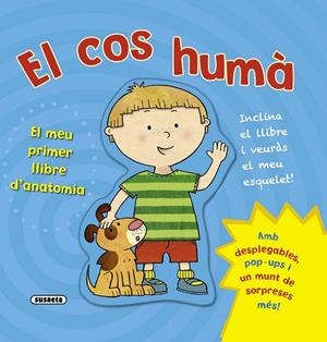 EL COS HUMÀ.EL MEU PRIMER LLIBRE D'ANATOMIA | 9788467720341 |   | Llibreria Geli - Llibreria Online de Girona - Comprar llibres en català i castellà