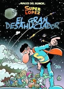 EL GRAN DESAHUCIADOR | 9788466653145 | LÓPEZ,JUAN | Libreria Geli - Librería Online de Girona - Comprar libros en catalán y castellano