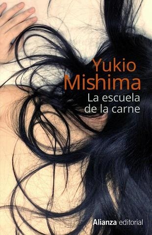 LA ESCUELA DE LA CARNE | 9788420682983 | MISHIMA,YUKIO | Libreria Geli - Librería Online de Girona - Comprar libros en catalán y castellano