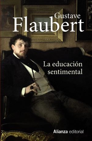 LA EDUCACIÓN SENTIMENTAL | 9788420683041 | FLAUBERT,GUSTAVE | Libreria Geli - Librería Online de Girona - Comprar libros en catalán y castellano